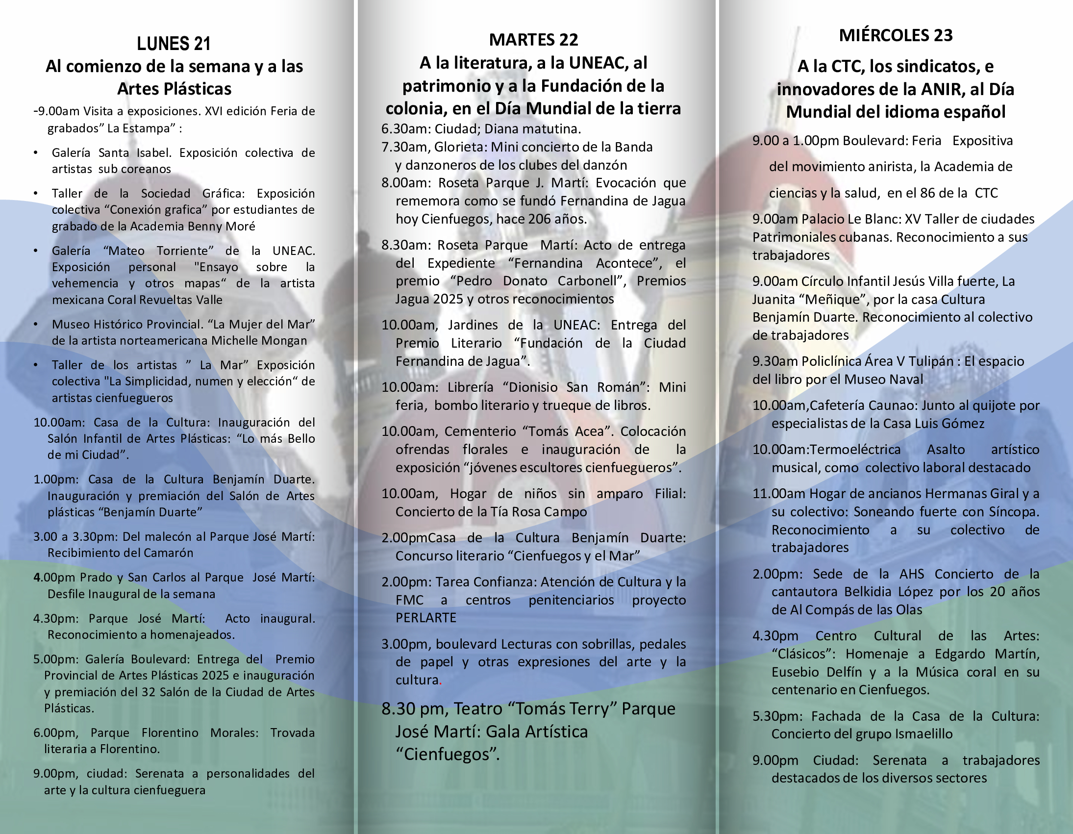 Programa de actividades Jornada de la Cultura en Cienfuegos 2025 PARTE I Programa de actividades Jornada de la Cultura en Cienfuegos 2025 PARTE I